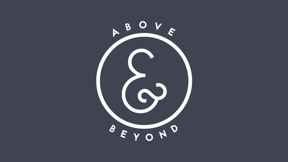 Above & Beyond